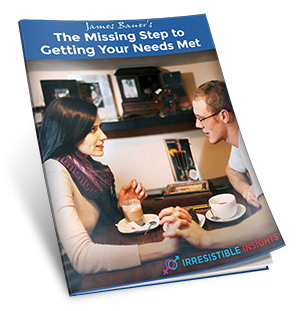 The Missing Step To Getting Your Needs Met