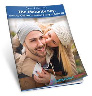 The Maturity Key: How to Get an Immature Guy to Grow Up