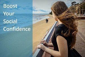 How To Boost Your Social Confidence