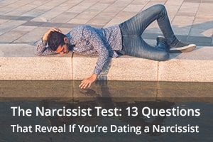 The Narcissist Test 13 Questions That Reveal If You Re Dating A   1 The Narcissist Test Min 300x200 